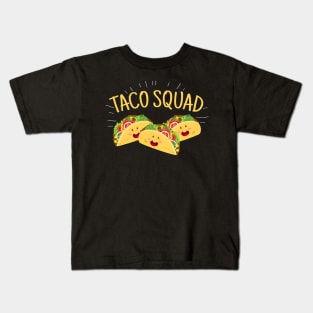 Funny Taco Squad Cute Mexican Food Lover Tee Gift Kids T-Shirt